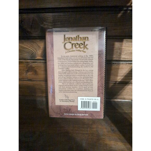 Jonathan Creek: A Cherokee Valley Saga by Carlton Weber, SIGNED, 1997 Hardcover - Picture 3 of 7